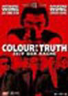 Colour of the Truth