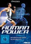 Human Power - Der menschliche Körper im Leistungstest