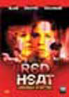 Red Heat - Unschuld in Ketten